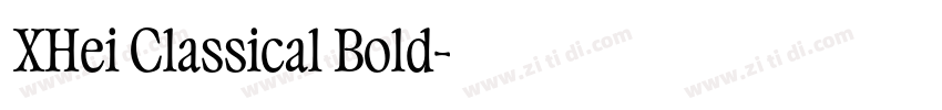 XHei Classical Bold字体转换